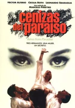 Смерть в раю / Cenizas del paraíso (1997) фильм смотреть онлайн в хорошем качестве