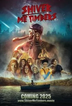 Разрази меня гром / Shiver Me Timbers (2025) фильм смотреть онлайн Разрази меня гром / Shiver Me Timbers (2025) фильм смотреть онлайн в хорошем качестве
