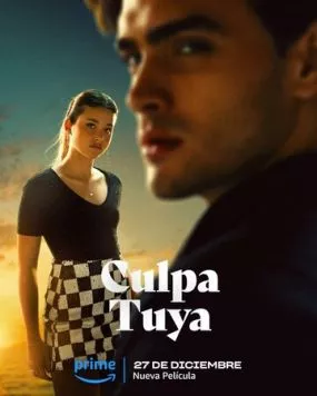 Твоя вина / Culpa Tuya (2024) фильм смотреть онлайне бесплатно Смотреть Твоя вина / Culpa Tuya(2024) фильм в онлайне бесплатно
