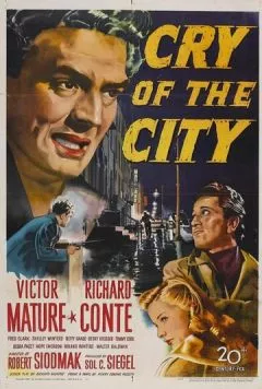 Плач большого города / Cry of the City (1948) фильм смотреть онлайн Плач большого города / Cry of the City (1948) фильм смотреть онлайн в хорошем качестве
