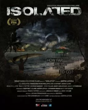 Изолированный / Isolated (2013) фильм смотреть онлайн в хорошем качестве