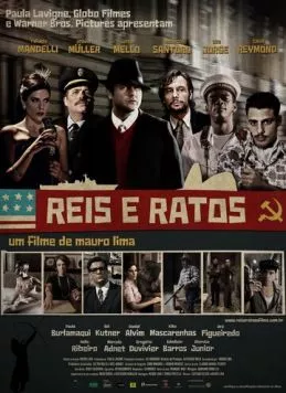 Короли и мыши / Reis e Ratos (2012) фильм смотреть онлайн в хорошем качестве