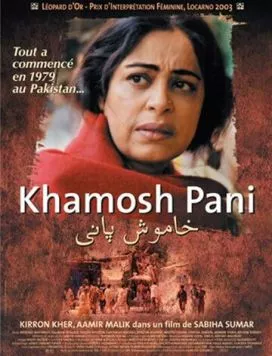 Тихие воды / Khamosh Pani (2003) фильм смотреть онлайн в хорошем качестве