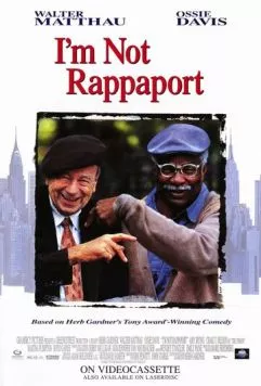Я не Раппопорт / I'm Not Rappaport (1996) фильм смотреть онлайн в хорошем качестве