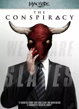 Смотреть Заговор / The Conspiracy(2012) фильм в онлайне бесплатно