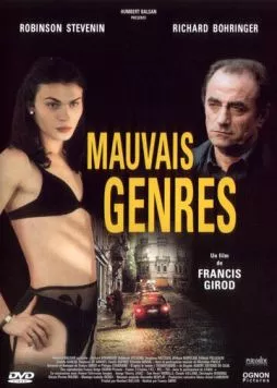 Дурные манеры / Mauvais genres (2001) фильм смотреть онлайн в хорошем качестве