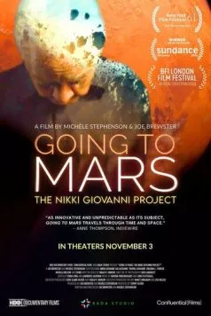 Путешествие на Марс / Going to Mars (2023) фильм смотреть онлайн в хорошем качестве