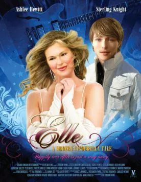 Элли: История современной золушки / Elle: A Modern Cinderella Tale (2010) фильм смотреть онлайн в хорошем качестве