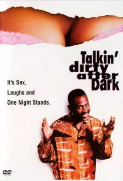 Грязные беседы по ночам / Talkin' Dirty After Dark (1991) фильм смотреть онлайн в хорошем качестве