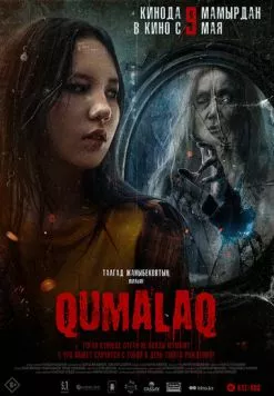 Qumalaq (2024) фильм смотреть онлайн в хорошем качестве