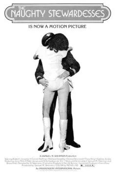 Непослушные стюардессы / The Naughty Stewardesses (1973) фильм смотреть онлайн в хорошем качестве