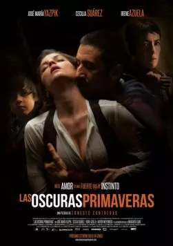 Темная весна / Las oscuras primaveras (2014) фильм смотреть онлайн в хорошем качестве