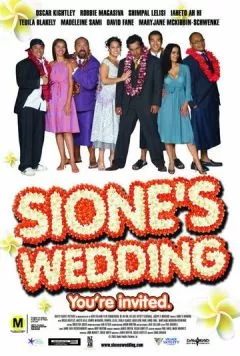 Свадьба Сионы / Sione's Wedding (2006) фильм смотреть онлайн в хорошем качестве