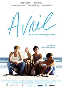 Авриль / Avril (2006) фильм смотреть онлайн в хорошем качестве