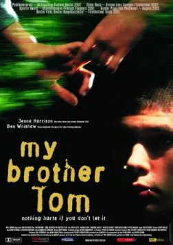 Мой брат Том / My Brother Tom (2000) фильм смотреть онлайн в хорошем качестве