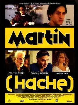 Мартин А. / Martín (Hache) (1997) фильм смотреть онлайн в хорошем качестве