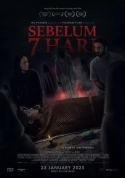 Последние 7 дней / Sebelum 7 Hari (2025) фильм смотреть онлайн Последние 7 дней / Sebelum 7 Hari (2025) фильм смотреть онлайн в хорошем качестве