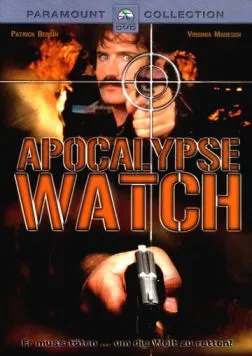 Страж апокалипсиса / The Apocalypse Watch (1997) фильм смотреть онлайн в хорошем качестве