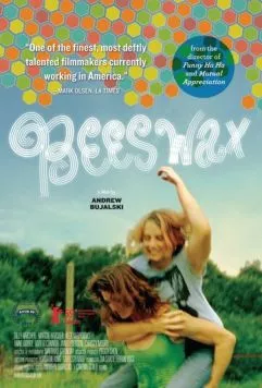 Воск / Beeswax (2009) фильм смотреть онлайн в хорошем качестве