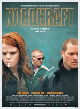 Северная сила / Nordkraft (2005) фильм смотреть онлайн в хорошем качестве