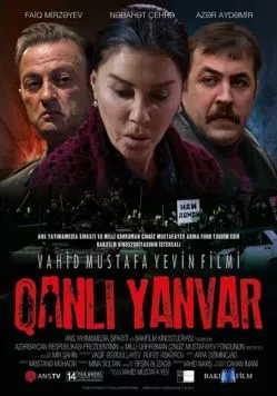 Кровавый январь / Qanli Yanvar (2015) фильм смотреть онлайн в хорошем качестве