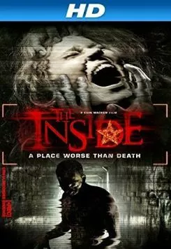 Внутри / The Inside (2012) фильм смотреть онлайн в хорошем качестве