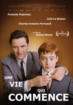 Жизнь начинается / Une vie qui commence (2010) фильм смотреть онлайн в хорошем качестве