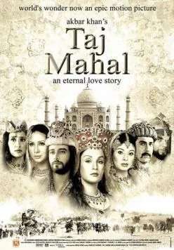 Тадж-Махал: Вечная история любви / Taj Mahal: An Eternal Love Story (2005) фильм смотреть онлайн в хорошем качестве