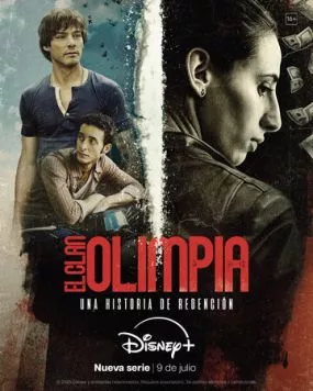 Клан Олимпия / El clan Olimpia (2025) cериал смотреть онлайн Клан Олимпия / El clan Olimpia (2025) cериал смотреть онлайн в хорошем качестве
