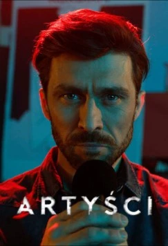 Артисты / Artysci (2016) cериал смотреть онлайн в хорошем качестве