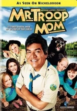 Мистер - мама отряда / Mr. Troop Mom (2009) фильм смотреть онлайн в хорошем качестве
