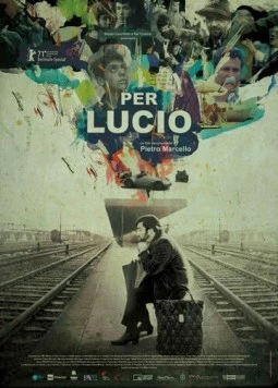 Для Лучо / Per Lucio (2021) фильм смотреть онлайн в хорошем качестве