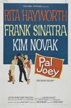Приятель Джои / Pal Joey (1957) фильм смотреть онлайн в хорошем качестве