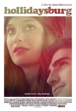 Холлидейсберг / Hollidaysburg (2014) фильм смотреть онлайн в хорошем качестве