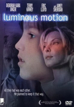 Яркое движение / Luminous Motion (1998) фильм смотреть онлайн в хорошем качестве