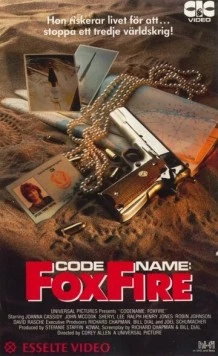 Кличка – Огненный лис / Code Name: Foxfire (1985) cериал смотреть онлайн в хорошем качестве