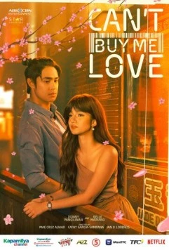 Любовь не купишь / Can't Buy Me Love (2023) cериал смотреть онлайн в хорошем качестве