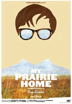 Мой дом - прерия / My Prairie Home (2013) фильм смотреть онлайн в хорошем качестве