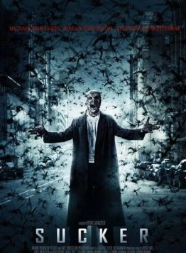 Кровосос / Sucker (2013) фильм смотреть онлайн в хорошем качестве