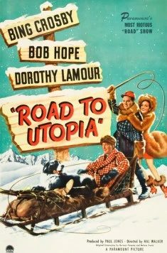 Дорога в Утопию / Road to Utopia (1945) фильм смотреть онлайн в хорошем качестве