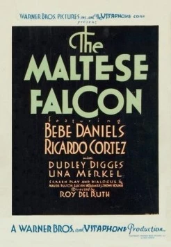 Мальтийский сокол / The Maltese Falcon (1931) фильм смотреть онлайн в хорошем качестве