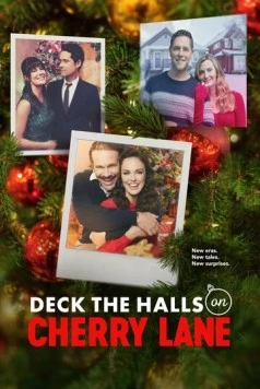 Deck the Halls on Cherry Lane (2024) фильм смотреть онлайн в хорошем качестве