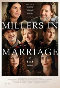 Миллеры в браке / Millers in Marriage (2024) фильм смотреть онлайн в хорошем качестве