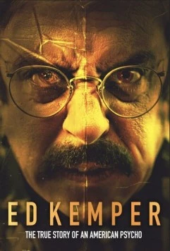 Эд Кемпер / Ed Kemper (2025) фильм смотреть онлайн Эд Кемпер / Ed Kemper (2025) фильм смотреть онлайн в хорошем качестве
