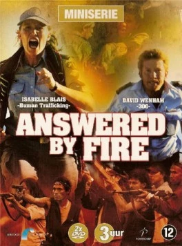 Испытание огнем / Answered by Fire (2006) фильм смотреть онлайн Испытание огнем / Answered by Fire (2006) фильм смотреть онлайн в хорошем качестве