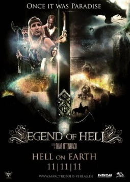 Легенда ада / Legend of Hell (2012) фильм смотреть онлайн в хорошем качестве