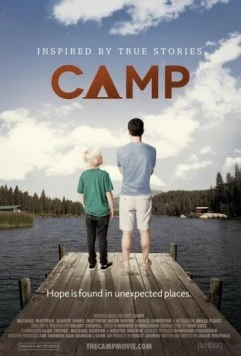 Лагерь / Camp (2013) фильм смотреть онлайн в хорошем качестве