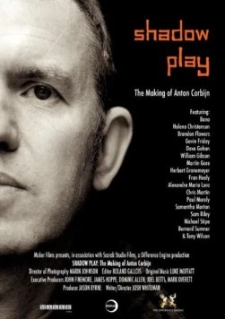 Театр теней Антона Корбейна / Shadow Play: The Making of Anton Corbijn (2009) фильм смотреть онлайн в хорошем качестве