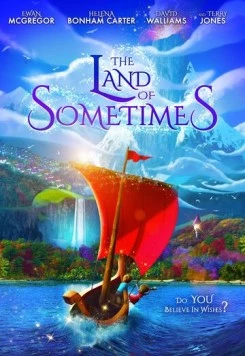 Зачарованное королевство / The Land of Sometimes (2025) мультфильм смотреть онлайн Зачарованное королевство / The Land of Sometimes (2025) мультфильм смотреть онлайн в хорошем качестве