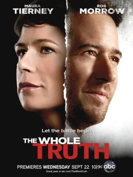 Только правда / The Whole Truth (2010) cериал смотреть онлайн Только правда / The Whole Truth (2010) cериал смотреть онлайн в хорошем качестве
